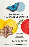 30 animales que nos hicieron más inteligentes - 30 Animals That Made Us Smarter