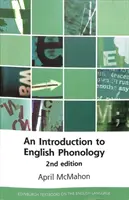 Introducción a la fonología inglesa: 2ª edición - An Introduction to English Phonology: 2nd Edition