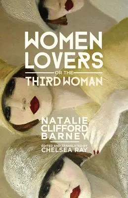 Amantes de mujeres, o la tercera mujer - Women Lovers, or the Third Woman