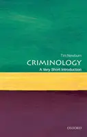 Criminología: Una introducción muy breve - Criminology: A Very Short Introduction