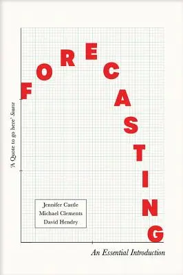 Previsión: Una introducción esencial - Forecasting: An Essential Introduction