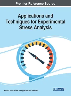 Aplicaciones y técnicas para el análisis experimental de tensiones - Applications and Techniques for Experimental Stress Analysis