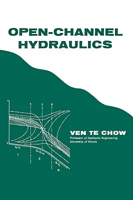 Hidráulica de canal abierto - Open-Channel Hydraulics