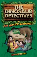 Los detectives de dinosaurios en la selva amazónica - Dinosaur Detectives in The Amazon Rainforest