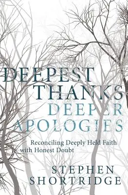 Gracias y disculpas - Deepest Thanks, Deeper Apologies