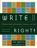 ¡Escribir bien! Un compendio de escritorio sobre puntuación, gramática y estilo - Write Right!: A Desktop Digest of Punctuation, Grammar, and Style