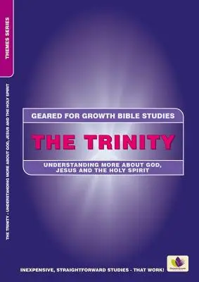 La Trinidad: Comprender mejor a Dios, Jesús y el Espíritu Santo - The Trinity: Understanding More about God, Jesus and the Holy Spirit