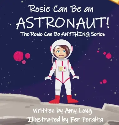 Rosie puede ser astronauta - Rosie Can Be An Astronaut!