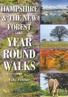 Hampshire y New Forest: Paseos durante todo el año - Hampshire & The New Forest Year Round Walks