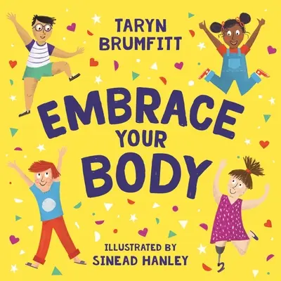 Abraza tu cuerpo - Embrace Your Body