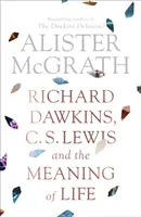 Richard Dawkins, C. S. Lewis y el sentido de la vida - Richard Dawkins, C. S. Lewis and the Meaning of Life