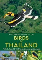 Guía naturalista de las aves de Tailandia - A Naturalist's Guide to the Birds of Thailand