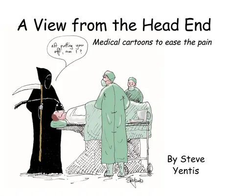 Una vista desde la cabecera: Caricaturas médicas para aliviar el dolor - A View from the Head End: Medical Cartoons to Ease the Pain