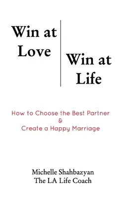 Ganar en el amor Ganar en la vida - Win at Love Win at Life