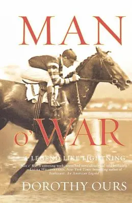 Man O' War: Una leyenda como el rayo - Man O' War: A Legend Like Lightning