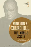 La crisis mundial, volumen 5: La guerra desconocida - The World Crisis, Volume 5: The Unknown War