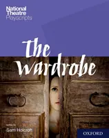 National Theatre Playscripts: El guardarropa - National Theatre Playscripts: The Wardrobe