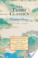 Los Clásicos Taoístas, Volumen Dos: Las Traducciones Recopiladas de Thomas Cleary - The Taoist Classics, Volume Two: The Collected Translations of Thomas Cleary