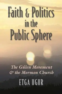 Fe y política en la esfera pública: El movimiento Glen y la Iglesia mormona - Faith and Politics in the Public Sphere: The Glen Movement and the Mormon Church