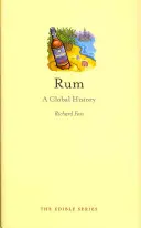 El ron: Una historia global - Rum: A Global History