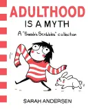 La edad adulta es un mito, 1: Colección Garabatos de Sarah - Adulthood Is a Myth, 1: A Sarah's Scribbles Collection