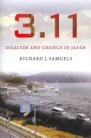 3.11: Catástrofe y cambio en Japón - 3.11: Disaster and Change in Japan