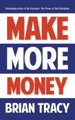 Gane más dinero - Make More Money