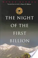 La noche de los primeros mil millones - The Night of the First Billion