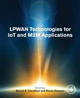 Tecnologías Lpwan para aplicaciones Iot y M2m - Lpwan Technologies for Iot and M2m Applications