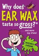 ¿Por qué sabe tan asquerosa la cera de los oídos? - Why Does Ear Wax Taste So Gross?