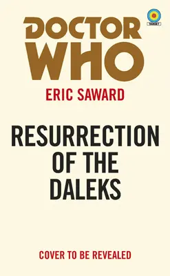 Doctor Who: Resurrection of the Daleks (Objetivo) - Doctor Who: Resurrection of the Daleks (Target)