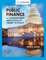 Finanzas públicas - Una aplicación contemporánea de la teoría a la política (Hyman David (North Carolina State University)) - Public Finance - A Contemporary Application of Theory to Policy (Hyman David (North Carolina State University))
