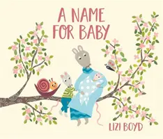 Un nombre para el bebé - A Name for Baby