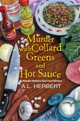 Asesinato con berza y salsa picante - Murder with Collard Greens and Hot Sauce