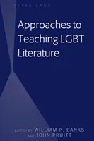 Enfoques de la enseñanza de la literatura LGBT - Approaches to Teaching LGBT Literature