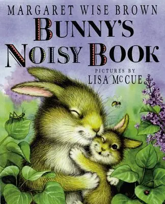 El libro ruidoso del conejito - Bunny's Noisy Book