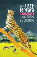 Serie Jirafa Blanca: El Último Leopardo - Libro 3 - White Giraffe Series: The Last Leopard - Book 3