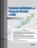 Instituciones financieras y mercados financieros en la India: Funcionamiento y reformas - Financial Institutions and Financial Markets in India: Functioning and Reforms