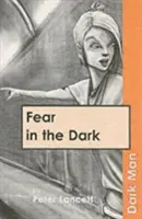 Miedo en la oscuridad - Fear in the Dark