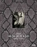 Sigmar Polke: Alibis 1963-2010