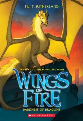 Oscuridad de Dragones (Alas de Fuego, Libro 10), 10 - Darkness of Dragons (Wings of Fire, Book 10), 10