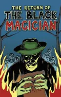 El retorno del mago negro - The Return of the Black Magician