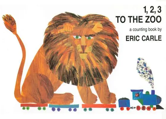 1, 2, 3 al Zoo: Un libro para contar de gran tamaño - 1, 2, 3 to the Zoo: An Oversized Counting Book