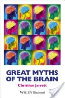 Grandes mitos del cerebro - Great Myths of the Brain