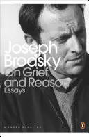 Sobre el dolor y la razón - Ensayos - On Grief And Reason - Essays