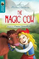 Oxford Reading TreeTops Grandes Cuentos: Oxford Nivel 9: La vaca mágica - Oxford Reading Tree TreeTops Greatest Stories: Oxford Level 9: The Magic Cow