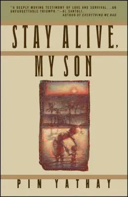 Sigue vivo, hijo mío - Stay Alive, My Son