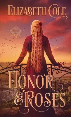 Honor y rosas - Honor & Roses