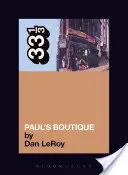 La boutique de Paul de los Beastie Boys - The Beastie Boys' Paul's Boutique