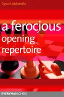 Un feroz repertorio de aperturas - A Ferocious Opening Repertoire